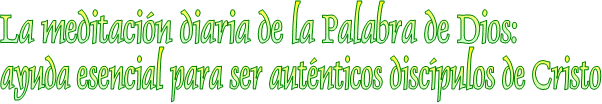 MeditaciónPalabraAyudaDiscípulo
